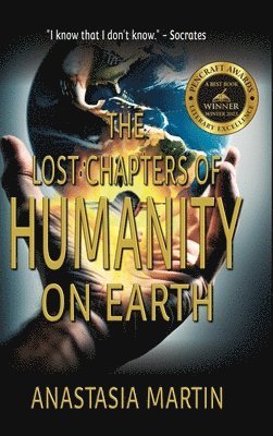 The Lost Chapters of Humanity on Earth 1