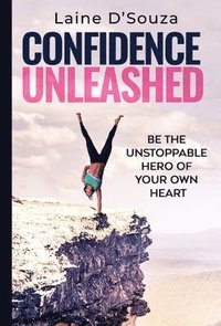 bokomslag Confidence Unleashed