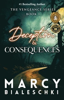 Deception & Consequences 1