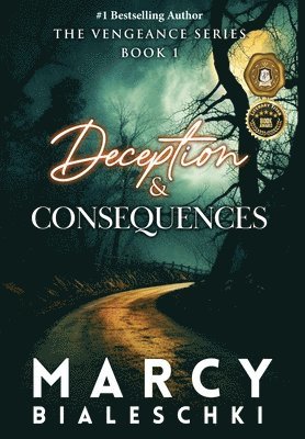 Deception & Consequences 1