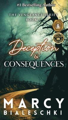 Deception & Consequences 1