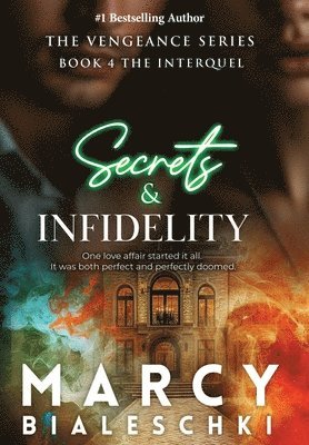 Secrets & Infidelity 1