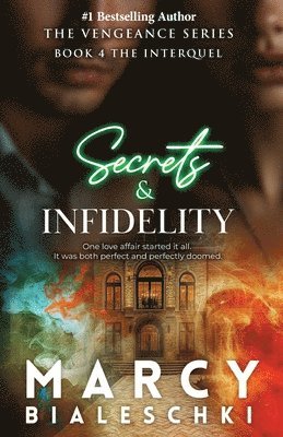 Secrets & Infidelity 1