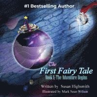 bokomslag The First Fairy Tale