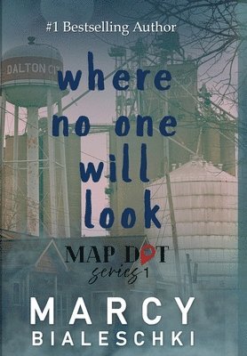 Where No One Will Look