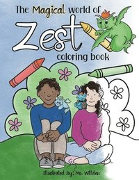 bokomslag The Magical World of Zest Coloring Book
