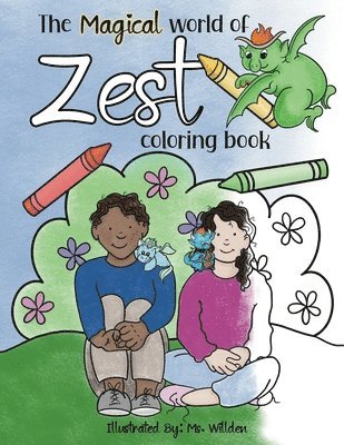 Magical World of Zest Coloring Book