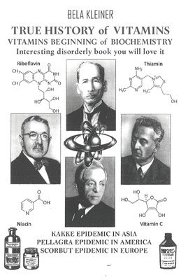 True History of Vitamins