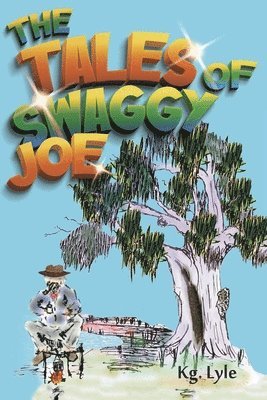 Tales of Swaggy Joe