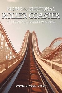 bokomslag Riding the Emotional Roller Coaster