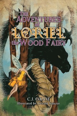 The Adventures of Loriel the Wood Fairy 1