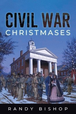 bokomslag Civil War Christmases