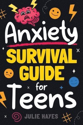 bokomslag Anxiety Survival Guide for Teens