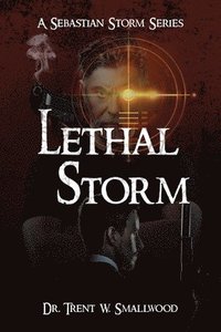 bokomslag Lethal Storm