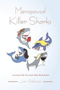 bokomslag Menopausal Killer Sharks