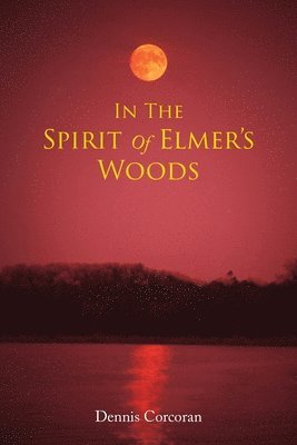 In The Spirit Of Elmer's Woods 1