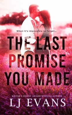 Lj Evans, LJ Evans - Last Promise You Made, Häftad