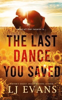 Lj Evans, LJ Evans - Last Dance You Saved, Häftad