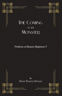 The Coming of the Monster: A Tale of the Masterful Monk 1