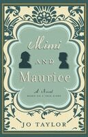 Jo Taylor - Mimi and Maurice, Häftad. Tillgänglighet: Lägg i varukorg
