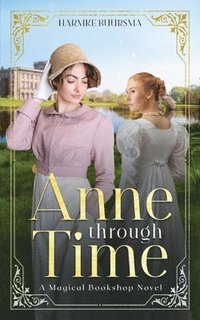 bokomslag Anne Through Time