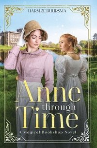 bokomslag Anne Through Time