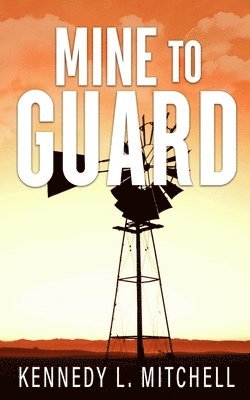 bokomslag Mine to Guard Special Edition Paperback