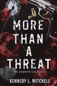 bokomslag More Than a Threat Complete Series