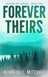 bokomslag Forever Theirs