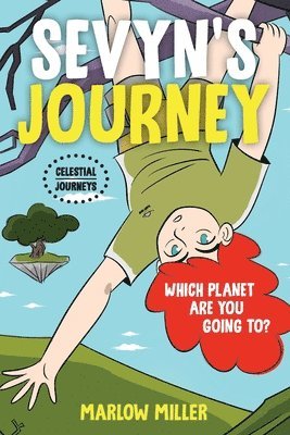 Marlow Miller - Sevyn's Journey, Häftad