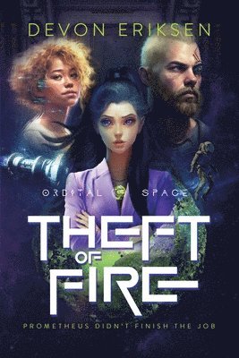 Theft of Fire 1