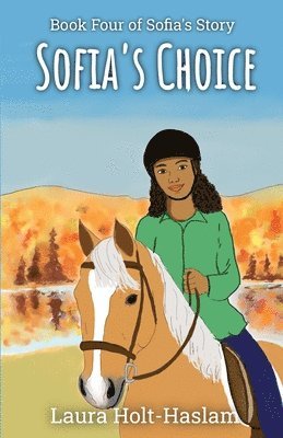 Laura Holt-Haslam - Sofia's Choice, Häftad