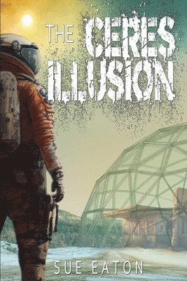 Sue Eaton - Ceres Illusion, Häftad