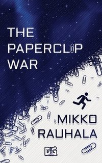 bokomslag The Paperclip War