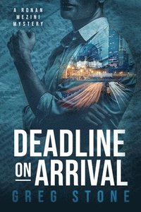 bokomslag Deadline on Arrival