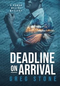 bokomslag Deadline on Arrival