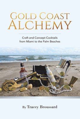 bokomslag Gold Coast Alchemy