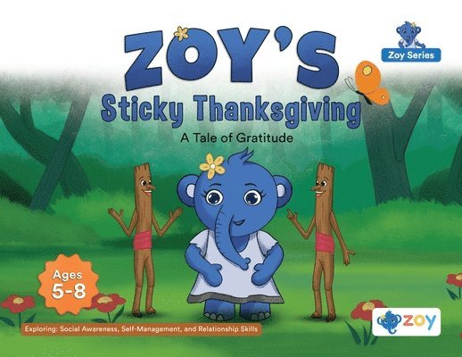 Zoy's Sticky Thanksgiving 1