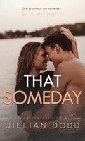 Jillian Dodd - That Someday, Inbunden