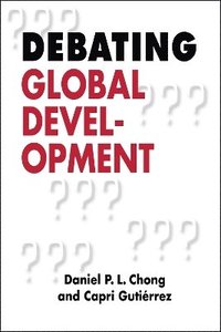 bokomslag Debating Global Development