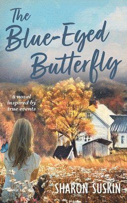 The Blue-Eyed Butterfly 1