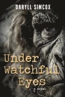 bokomslag Under Watchful Eyes