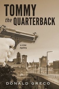 bokomslag Tommy the Quarterback