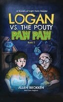 Allen Brokken - Logan vs. the Pouty Paw Paw, Häftad. Tillgänglighet: Lägg i varukorg