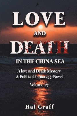 bokomslag Love and Death in the China Sea