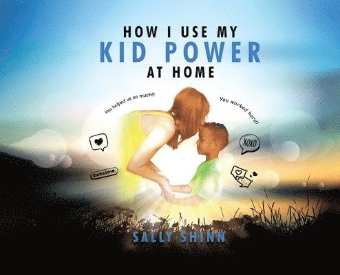 How I Use My Kid Power at Home 1