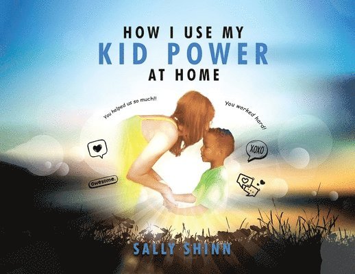 How I Use My Kid Power at Home 1