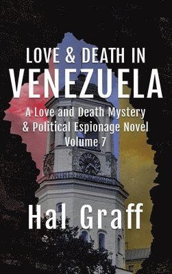 Love and Death in Venezuela 1