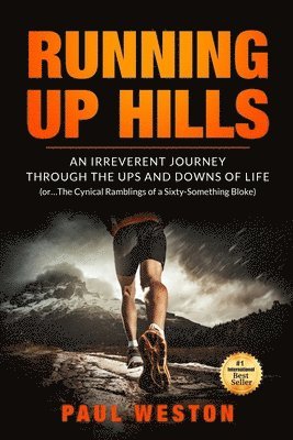 Paul Weston - Running Up Hills, Häftad