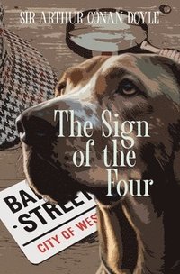 bokomslag Sign of the Four (Warbler Classics Annotated Edition)